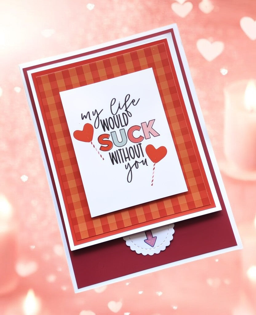Waterfall Card (My life would suck without you)