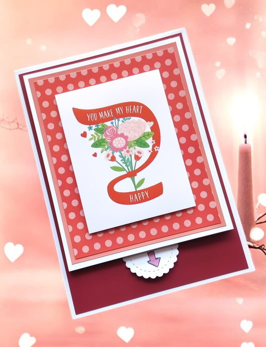 Waterfall Card (You make my heart happy)